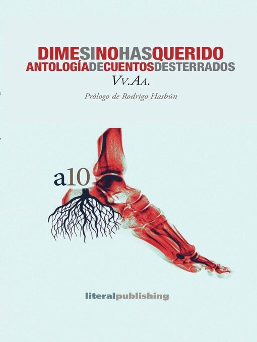 Title details for Dime si no has querido. Antología de cuentos desterrados by Rodrigo Hasbún - Available